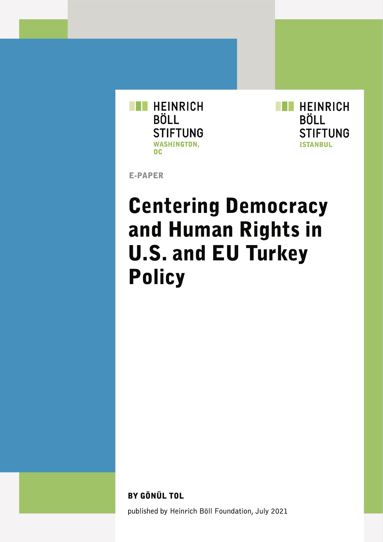 Centering Democracy And Human Rights In U S And EU Turkey Policy